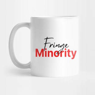 Fringe Minority (lt background) Mug